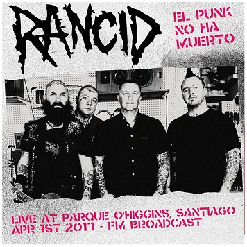 RANCID \"El punk no ha muerto - Live 2017\"