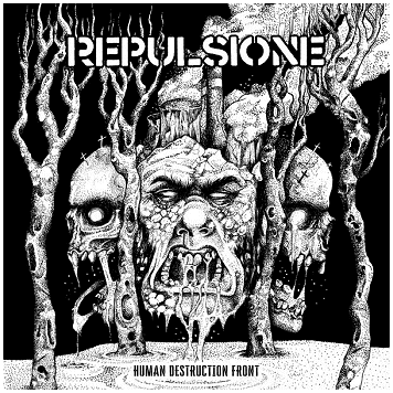 REPULSIONE "Human destruction front" [WHITE LP!]