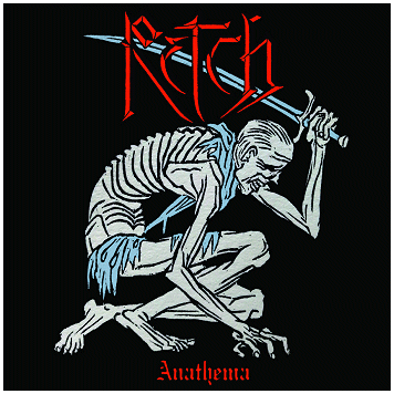 RETCH \"Anathema\"