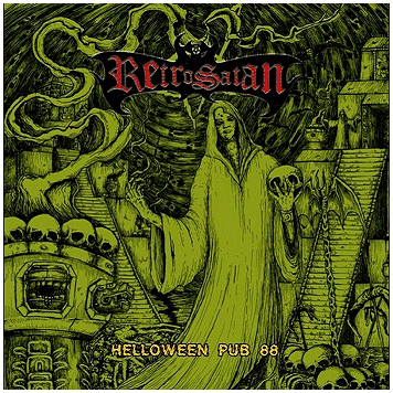 RETROSATAN \"Helloween pub 88\"