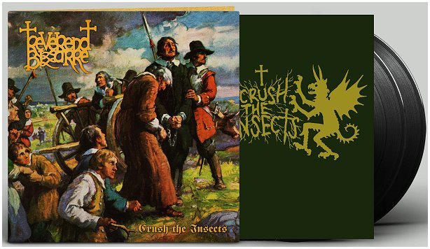 REVEREND BIZARRE "II : Crush the insects" [2xLP!]