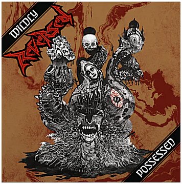 REVERSED "Wildly possessed"