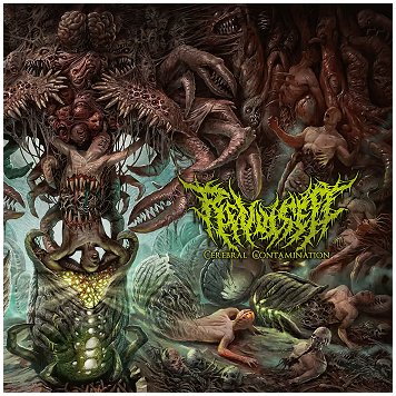 REVULSED \"Cerebral contamination\"