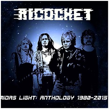 RICOCHET \"Midas light: Anthology 1980-2015\"