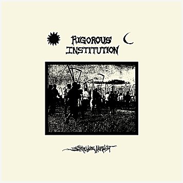 RIGOROUS INSTITUTION \"Strange harvest\"