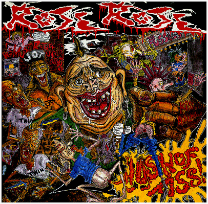 ROSE ROSE \"Mosh of ass\" [DOGMA RECORDS, RARE!]