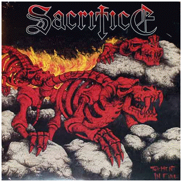 SACRIFICE \"Torment in fire\" [U.S. IMPORT!]