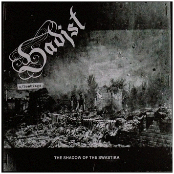 SADIST \"Shadow of the swastika\"