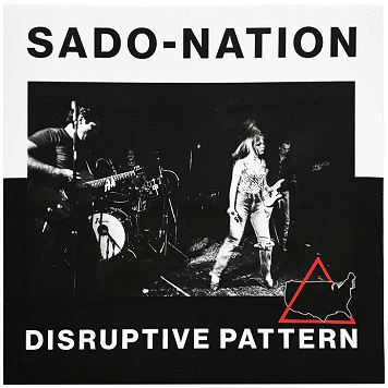 SADO-NATION \"Disruptive pattern\" [U.S. IMPORT!]
