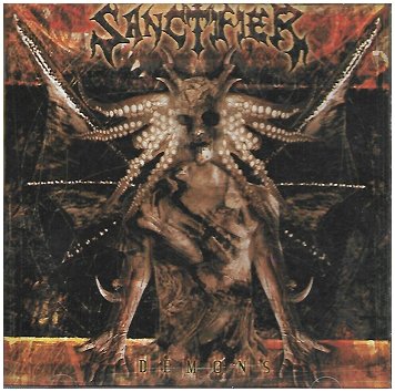 SANCTIFIER \"The demons 1992-1995\" [SOUTH AMERICAN IMPORT!]