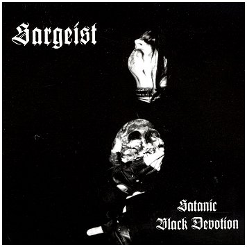 SARGEIST \"Satanic black devotion\" [SMOKEY VINYL!]