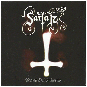 SARTAN \"Reyes del infierno\"