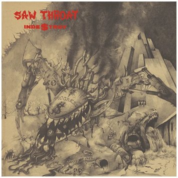 SAW THROAT \"Inde$troy\" [2xCD!]