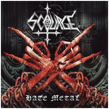 SCOURGE \"Hate metal\"