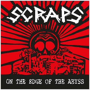 SCRAPS \"On the edge of the abyss\"