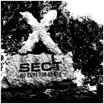 SECT "No cure for death" [CLEAR VINYL!]