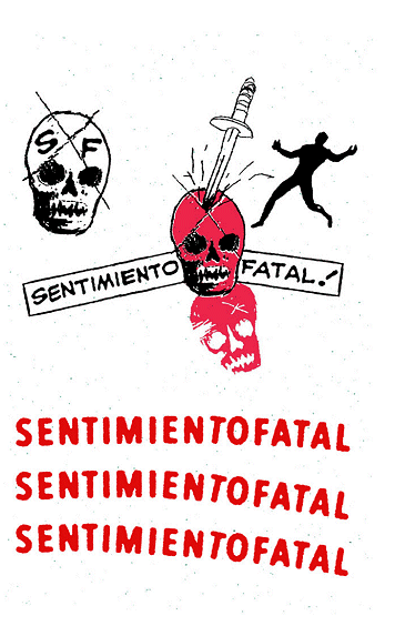 SENTIMIENTO FATAL \"s/t\"