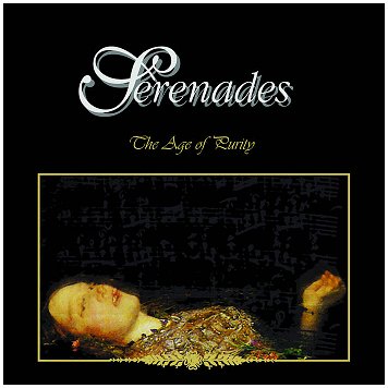 SERENADES "The age of purity"