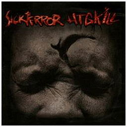 SICK TERROR / HOW THE GODS KILL \"Split\"