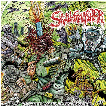 SKULLSMASHER \"Rocket hammer brain surgery\"