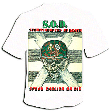 S.O.D. \"Speak English or die\" [t-shirt, IMPORT!]
