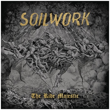 SOILWORK \"The ride majestic\"