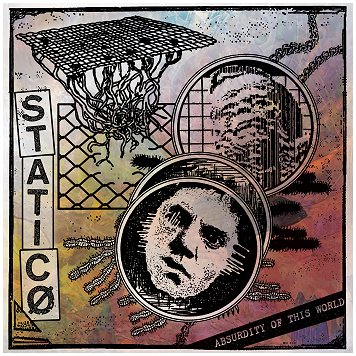 STATICO \"Absurdity of this world\"