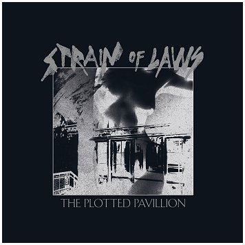 STRAIN OF LAWS \"The plotted pavillion\" [IMPORT!]