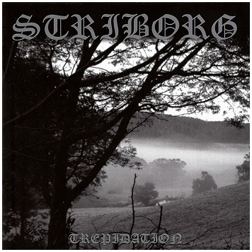 STRIBORG \"Trepidation\"