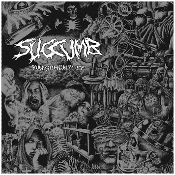 SUCCUMB \"Punishment\"