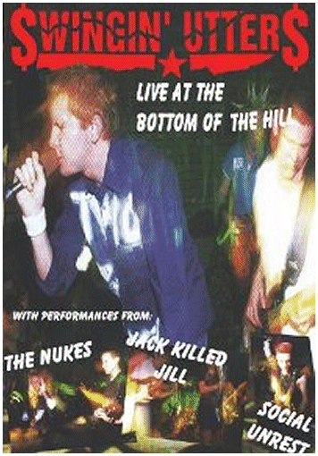SWINGIN\' UTTERS \"Live at the Bottom Of The Hill\"