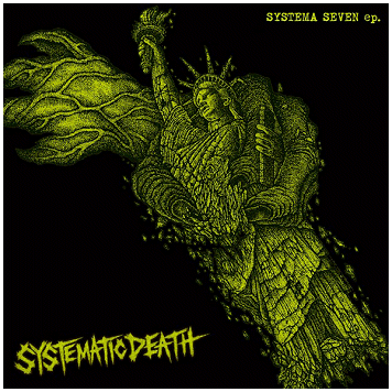 SYSTEMATIC DEATH \"Systema seven\" [BROWN VINYL!!!]