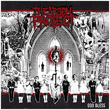 THE ARSON PROJECT \"God bless\" [RED VINYL!]