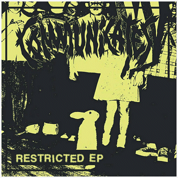 THE COMMUNICATES \"Restricted\"