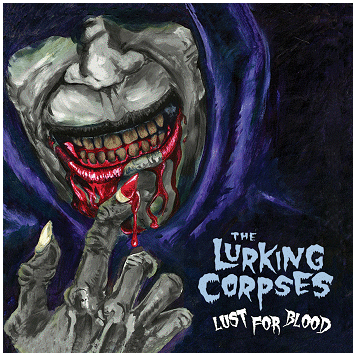 THE LURKING CORPSES \"Lust for blood\"