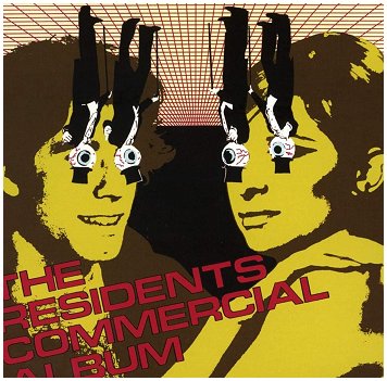 THE RESIDENTS \"Commercial album\"