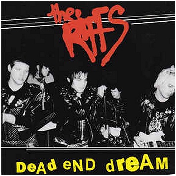 THE RIFFS \"Dead end dream\"