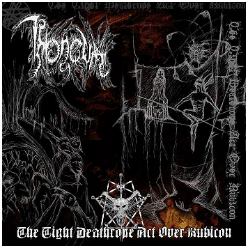 THRONEUM \"The tight deathrope act over Rubicon\" THRONEUM \"The tight deathrope act over Rubicon\"