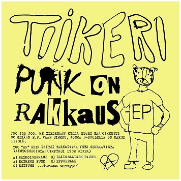 TIIKERI \"Punk on rakkaus\" [U.S. IMPORT!]