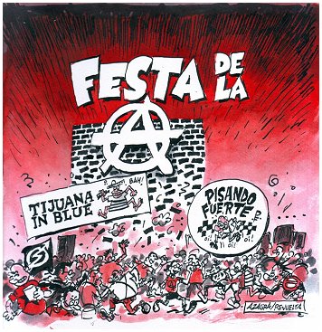 TIJUANA IN BLUE / PISANO FUERTE \"Festa de la A\"