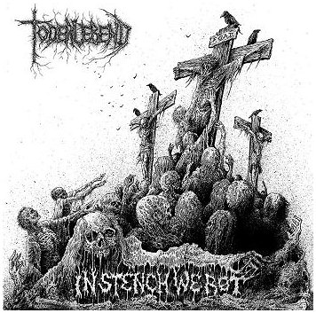 TODERLEBEND \"In stench we rot\"