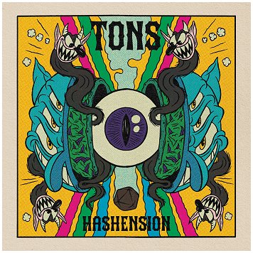 TONS \"Hashension\"