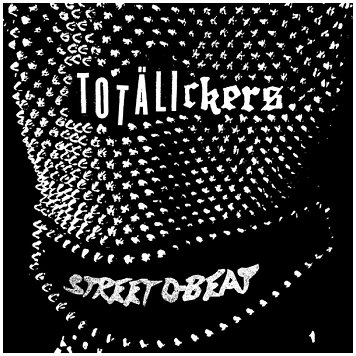 TOTALICKERS \"Street D-beat\"