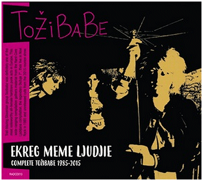 TOZIBABE \"Ekreg meme ljudjie: Complete Tozibabe 1985-2015