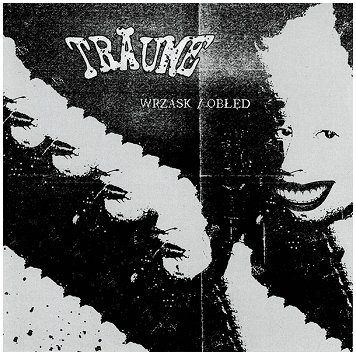 TRAUME \"Wrzask / Obled\"