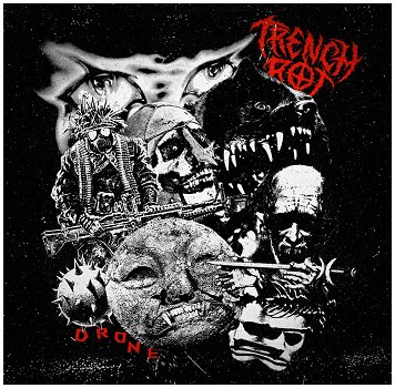 TRENCH ROT \"Drone\"