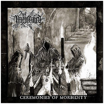 UNCOFFINED \"Ceremonies of morbidity\"