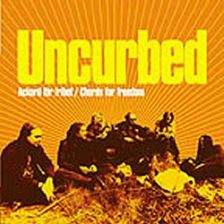 UNCURBED \"Chords for freedom\"