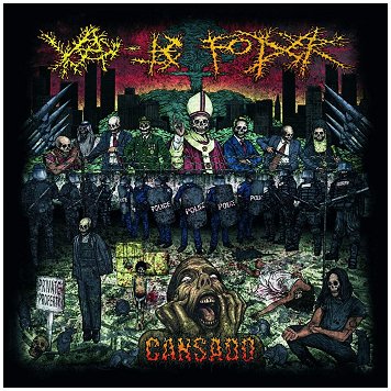 VAI-TE FODER \"Cansado\"