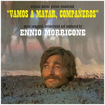 VAMOS A MATAR COMPANEROS (Ennio Morricone) \"O.S.T.\"